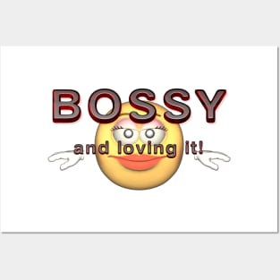 Bossy Posters and Art